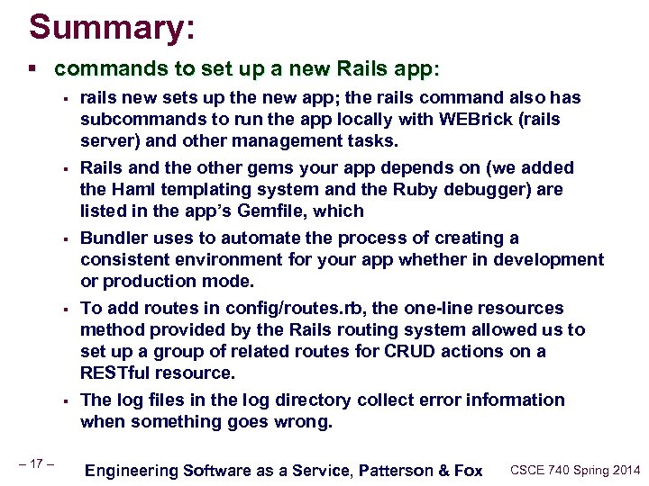 Summary: § commands to set up a new Rails app: § § § –