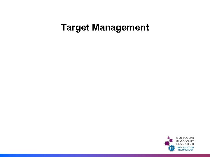 Target Management 