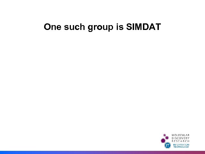 One such group is SIMDAT 