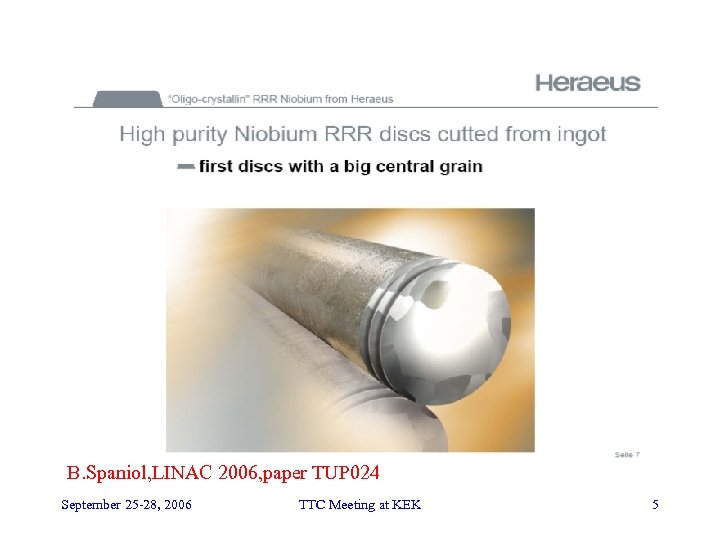 B. Spaniol, LINAC 2006, paper TUP 024 September 25 -28, 2006 TTC Meeting at