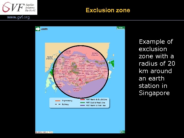 Exclusion zone www. gvf. org Example of exclusion zone with a radius of 20