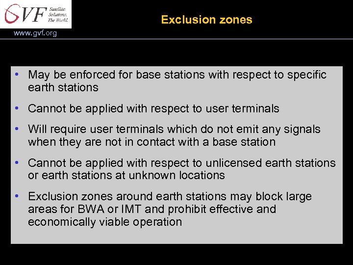 Exclusion zones www. gvf. org • May be enforced for base stations with respect