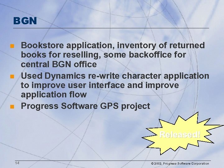 BGN Bookstore application, inventory of returned books for reselling, some backoffice for central BGN