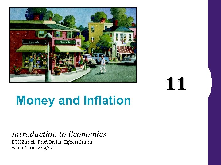 Money and Inflation Introduction to Economics ETH Zürich, Prof. Dr. Jan-Egbert Sturm Winter Term