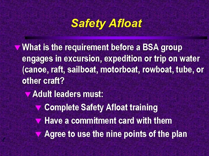 Safety Afloat t What is the requirement before a BSA group engages in excursion,