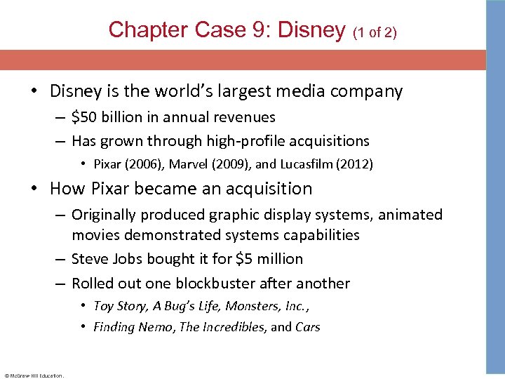 Chapter Case 9: Disney (1 of 2) • Disney is the world’s largest media