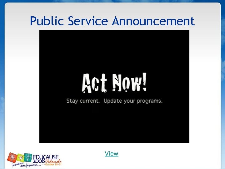 Public Service Announcement View 