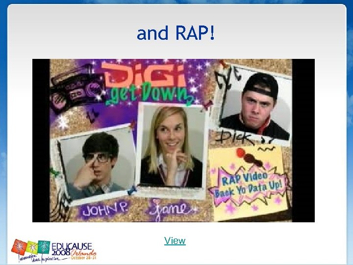 and RAP! View 