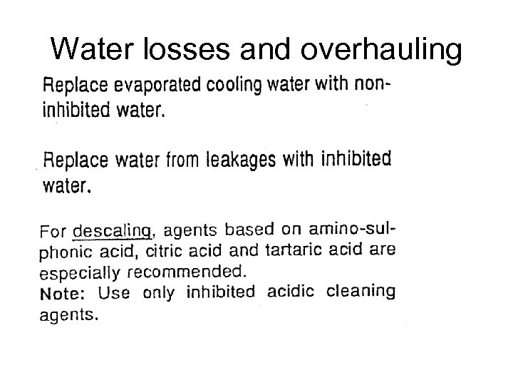 Water losses and overhauling 