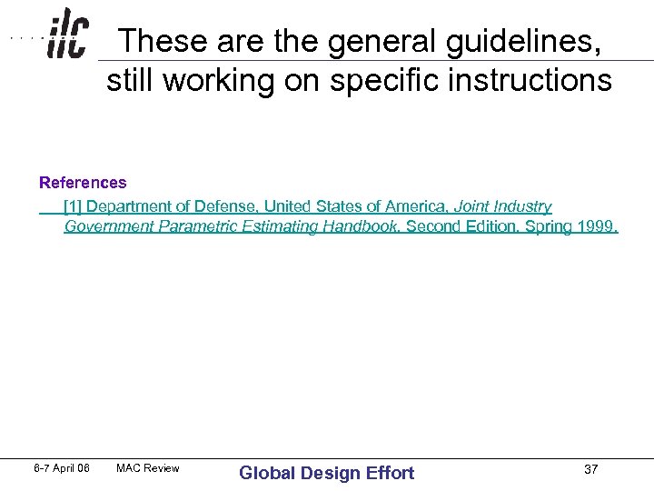 These are the general guidelines, still working on specific instructions References [1] Department of