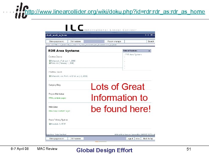 http: //www. linearcollider. org/wiki/doku. php? id=rdr: rdr_as_home Lots of Great Information to be found