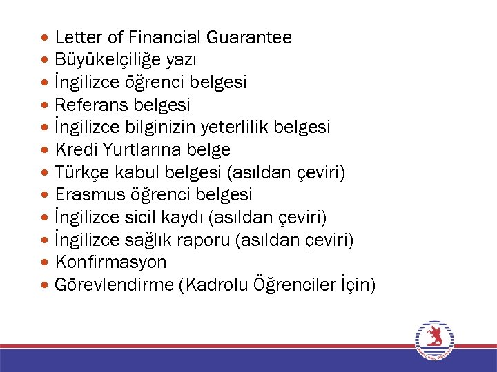  Letter of Financial Guarantee Büyükelçiliğe yazı İngilizce öğrenci belgesi Referans belgesi İngilizce bilginizin