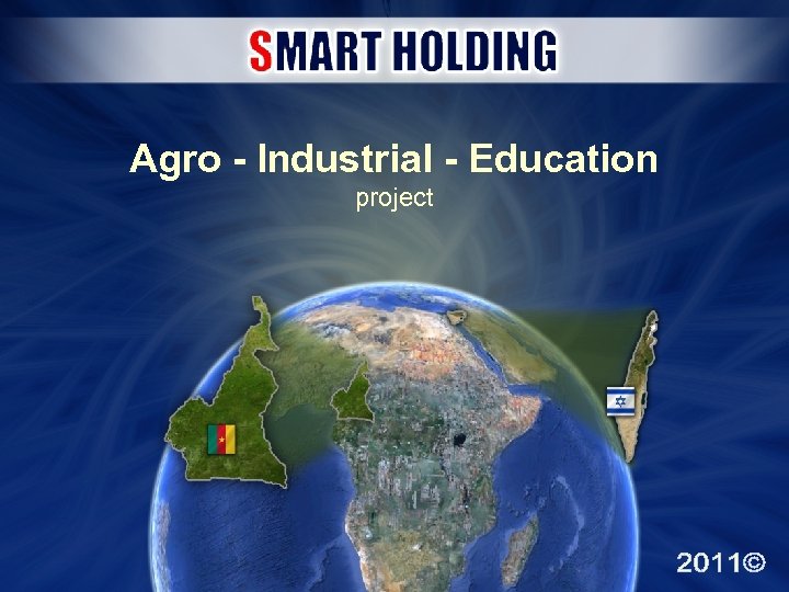 Agro - Industrial - Education project 