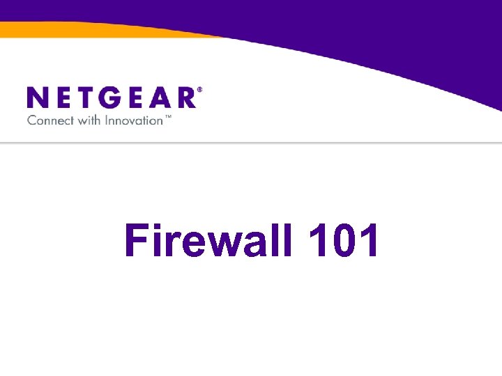 Firewall 101 