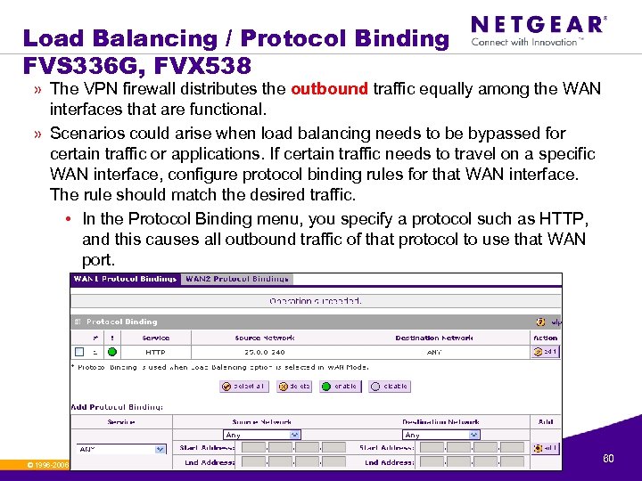 Load Balancing / Protocol Binding FVS 336 G, FVX 538 » The VPN firewall