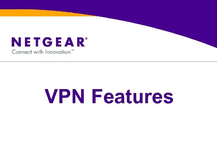 VPN Features 