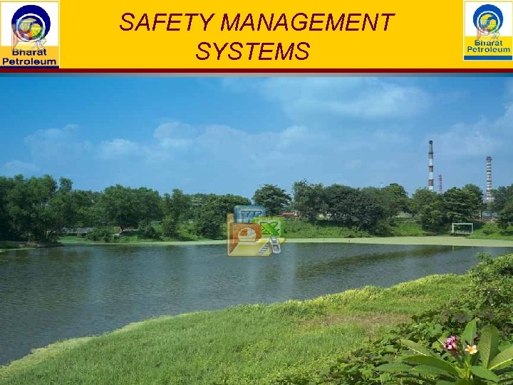 SAFETY MANAGEMENT SYSTEMS 