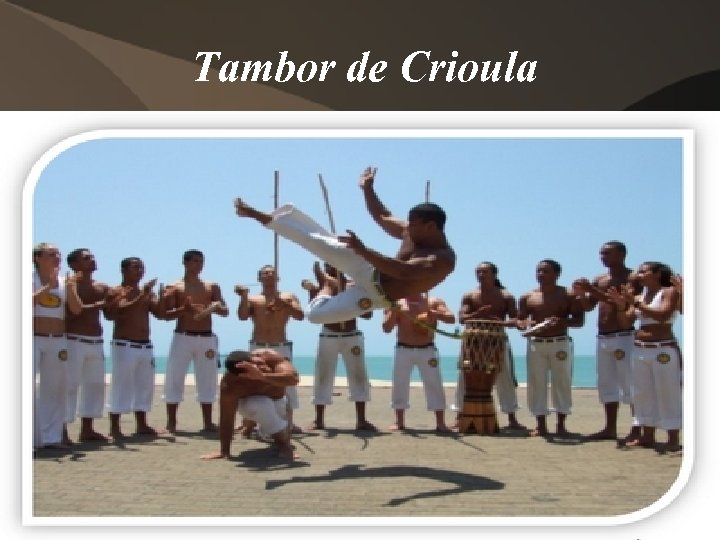 Tambor de Crioula 