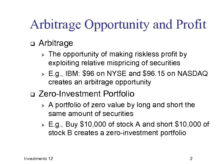 Arbitrage Pricing Theory And Multifactor Models Arbitrage Opportunity