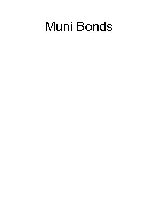 Muni Bonds 