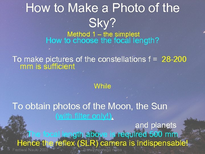 How to Make a Photo of the Sky? Method 1 – the simplest How