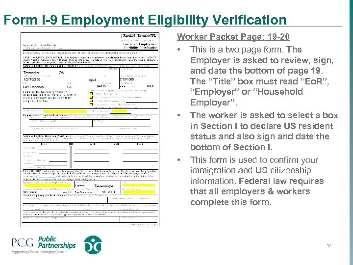 Form I-9 Employment Eligibility Verification Worker Packet Page: 19 -20 • This is a