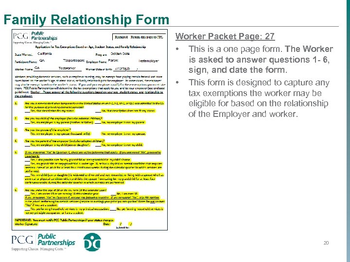 Family Relationship Form Worker Packet Page: 27 • This is a one page form.