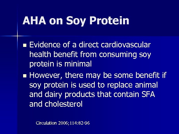 AHA on Soy Protein Evidence of a direct cardiovascular health benefit from consuming soy