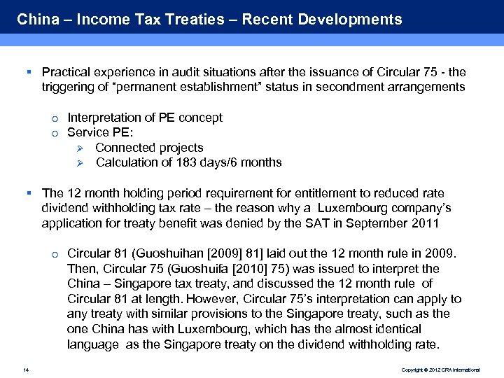 China – Income Tax Treaties – Recent Developments § Practical experience in audit situations