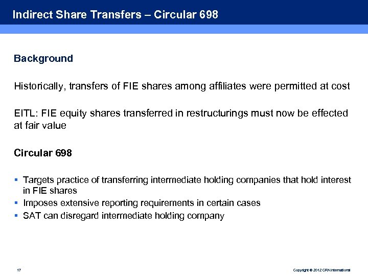 Indirect Share Transfers – Circular 698 Background Historically, transfers of FIE shares among affiliates