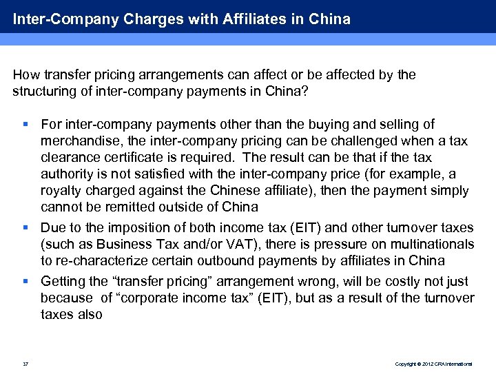 Inter-Company Charges with Affiliates in China How transfer pricing arrangements can affect or be