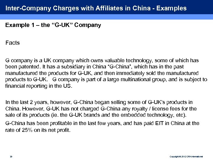 Inter-Company Charges with Affiliates in China - Examples Example 1 – the “G-UK” Company