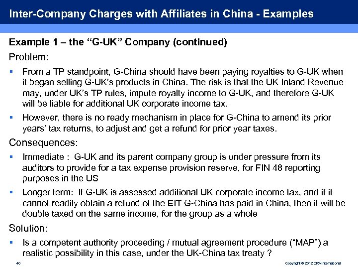 Inter-Company Charges with Affiliates in China - Examples Example 1 – the “G-UK” Company