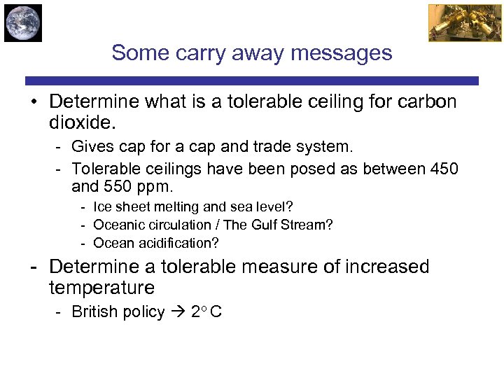 Some carry away messages • Determine what is a tolerable ceiling for carbon dioxide.