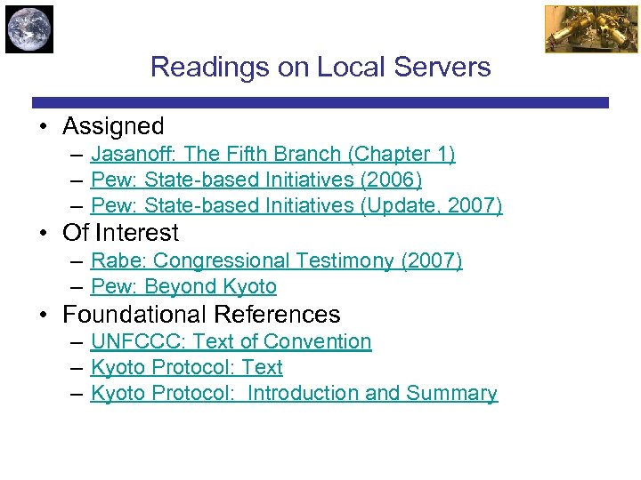 Readings on Local Servers • Assigned – Jasanoff: The Fifth Branch (Chapter 1) –