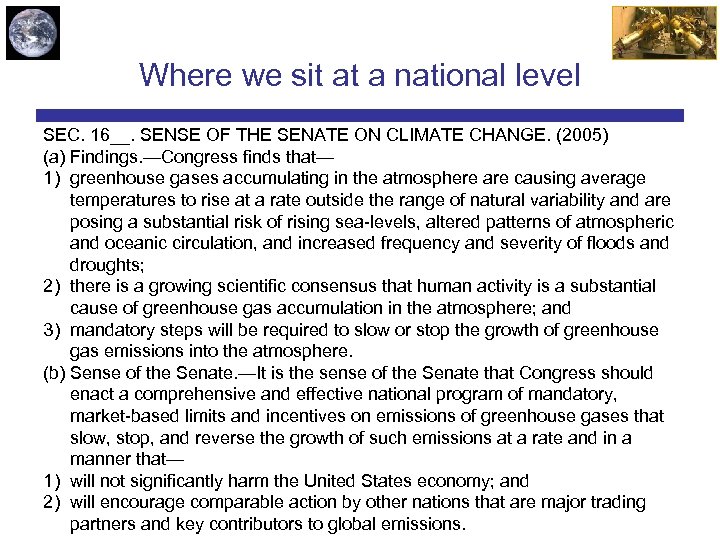Where we sit at a national level SEC. 16__. SENSE OF THE SENATE ON
