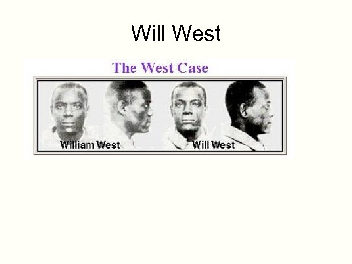 Will West 