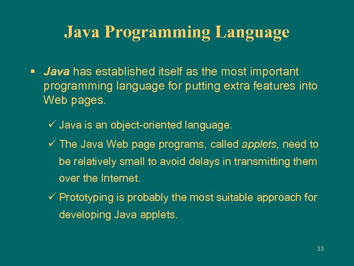 Java Programming Language § Java has established itself as the most important programming language