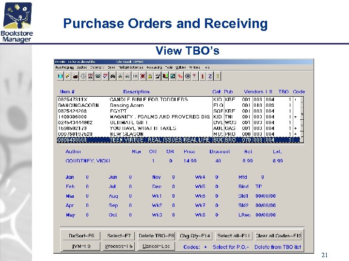 Purchase Orders and Receiving View TBO’s 21 