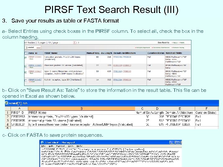 PIRSF Text Search Result (III) 3. Save your results as table or FASTA format