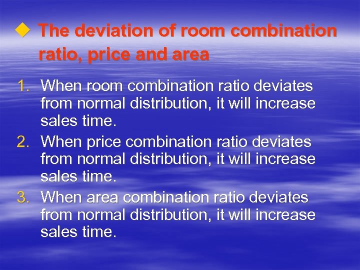 u The deviation of room combination ratio, price and area 1. When room combination