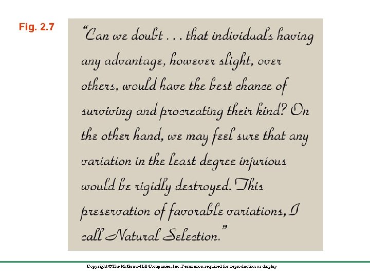 Fig. 2. 7 Copyright ©The Mc. Graw-Hill Companies, Inc. Permission required for reproduction or