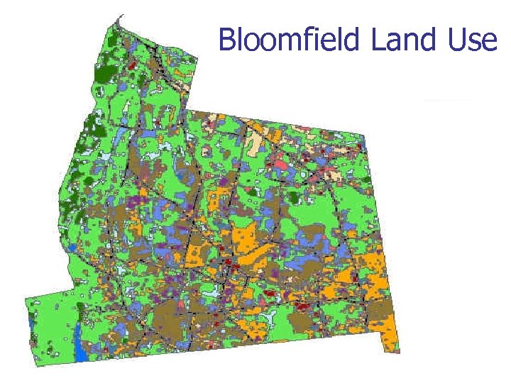 Bloomfield Land Use 