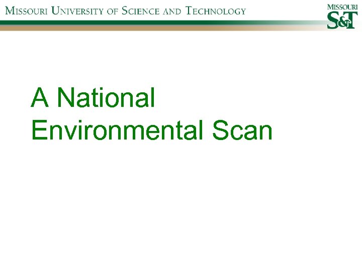 A National Environmental Scan 