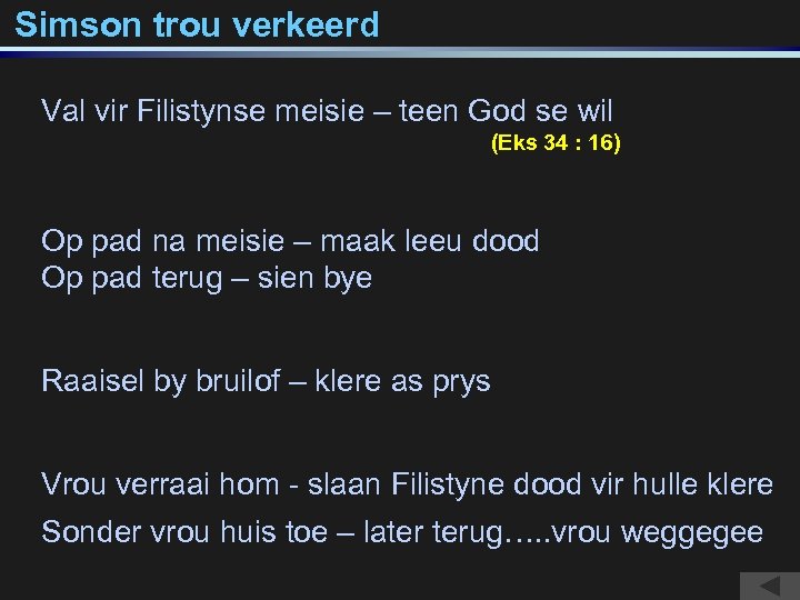 Simson trou verkeerd Val vir Filistynse meisie – teen God se wil (Eks 34