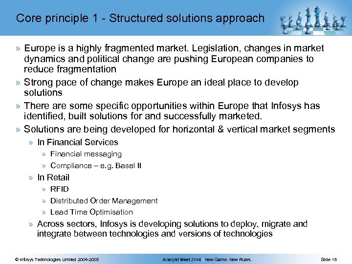 Core principle 1 - Structured solutions approach » Europe is a highly fragmented market.