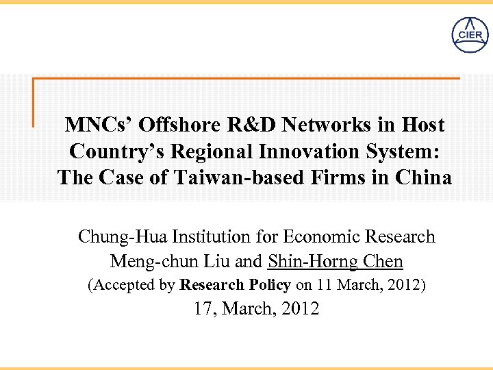 MNCs’ Offshore R&D Networks in Host Country’s Regional Innovation System: The Case of Taiwan-based
