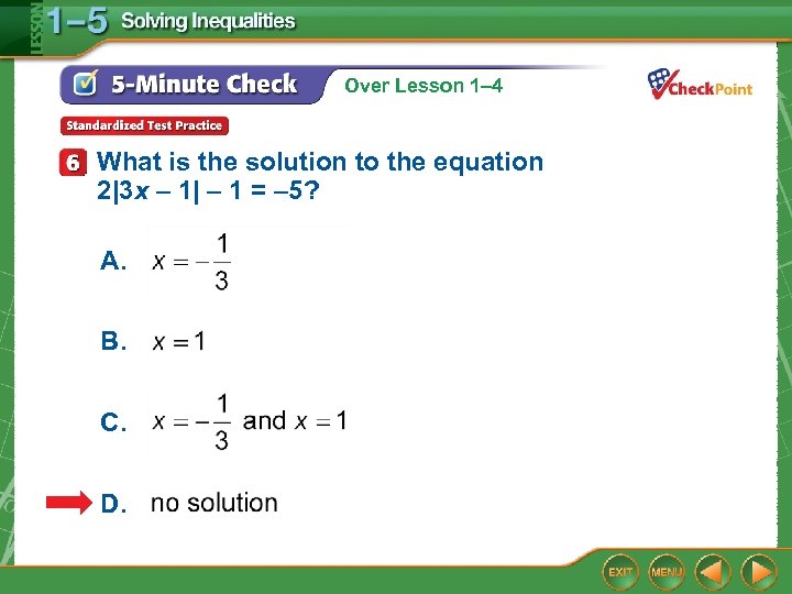 Over Lesson 1– 4 What is the solution to the equation 2|3 x –