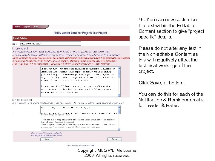 46. You can now customise the text within the Editable Content section to give