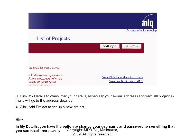 3. Click My Details to check that your details, especially your e-mail address is